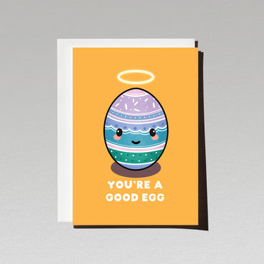 You're a good egg, Easter greeting card