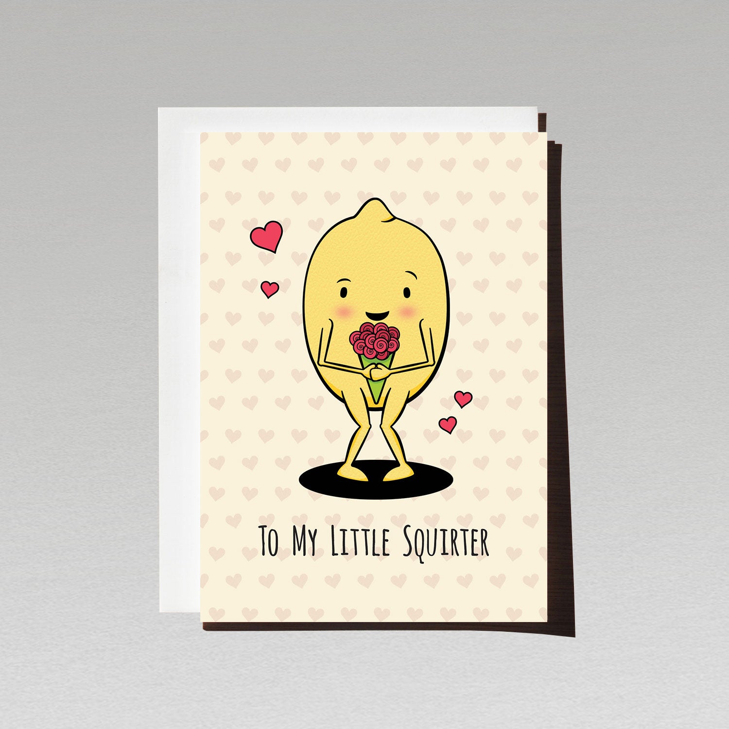 Cute lemon character holding bouquet of roses clencing knees on a pale yellow background with hearts and text To my little squirter