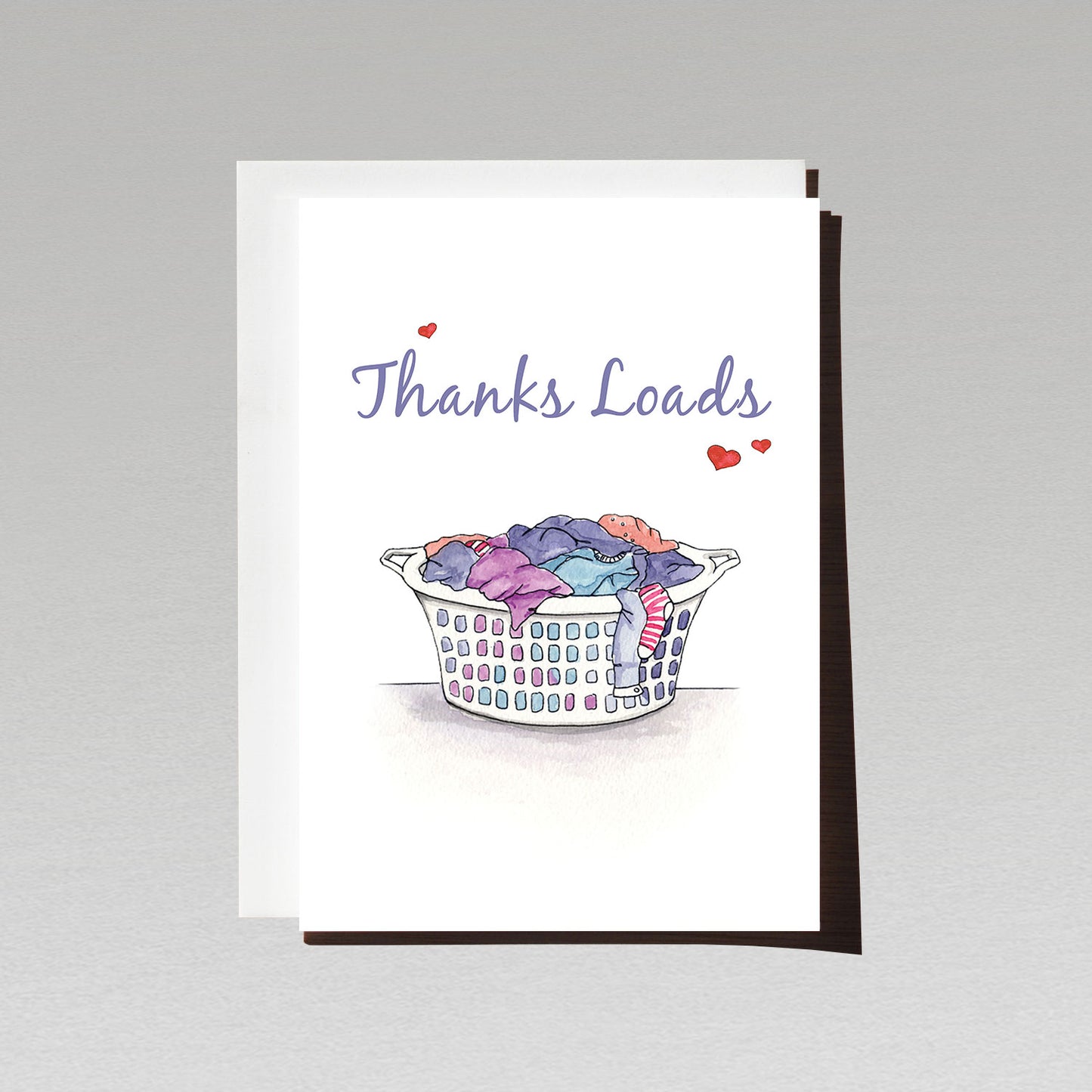 Greeting card with illustration of a full laundry basket on white background with blue text Thanks loads